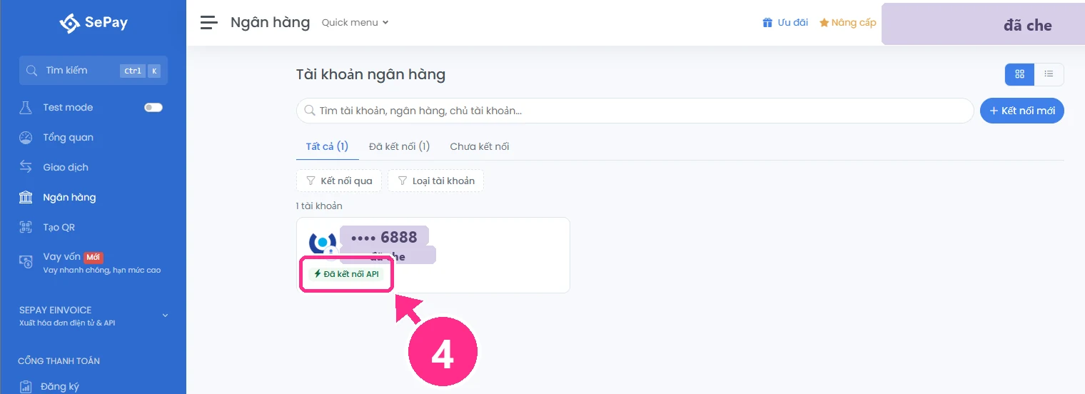 Tài khoản ngân hàng có nhãn Đã kết nối API, số tài khoản đã che