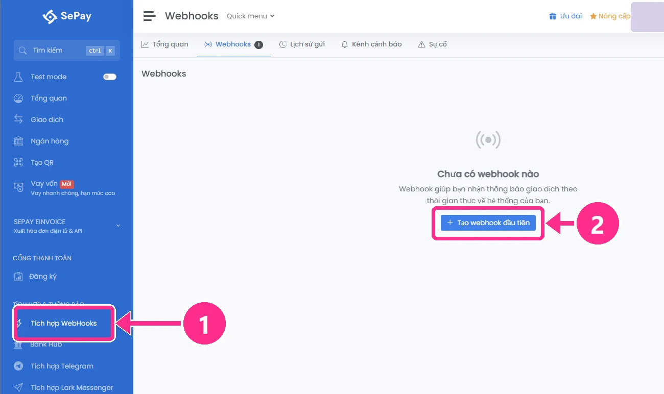 SePay: mục Tích hợp WebHooks và nút Tạo webhook đầu tiên