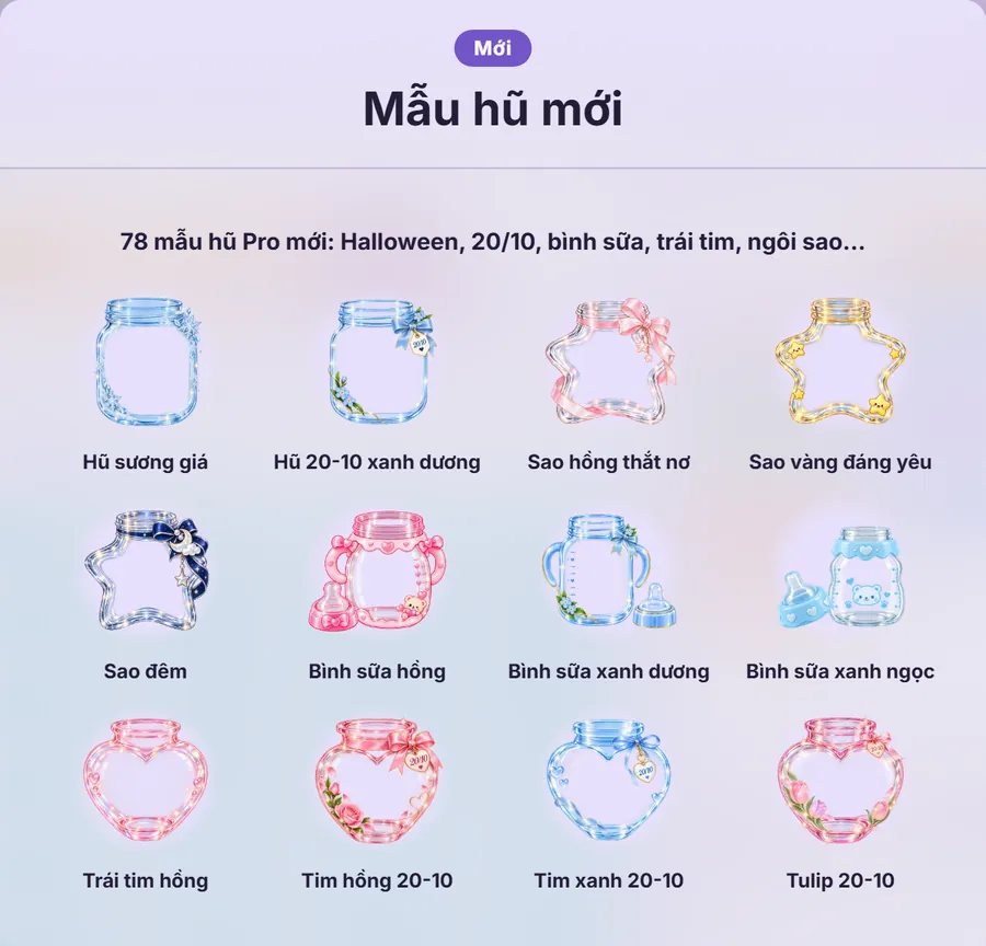 Hộp Mẫu hũ mới trong app: 12 mẫu tháng 10, có 4 mẫu 20/10